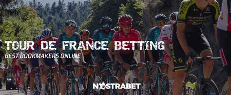Best Tour de France Betting Sites & Bookmakers [2021].